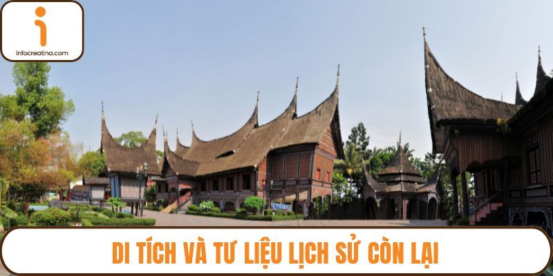 Di tích và tư liệu lịch sử còn lại