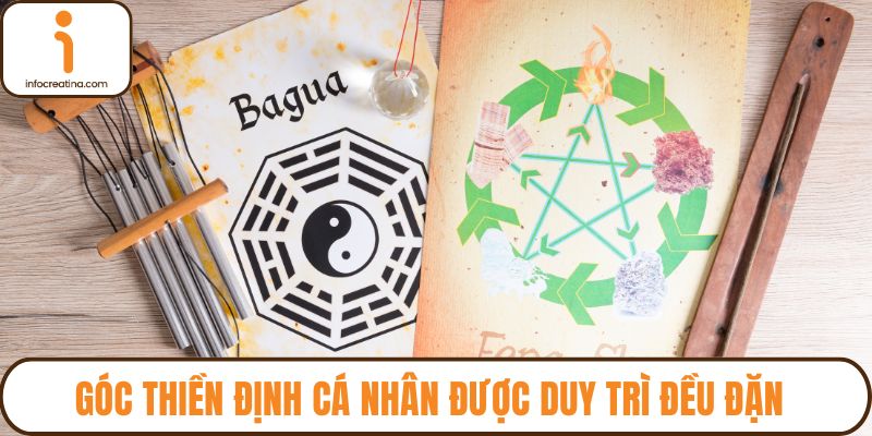 Góc thiền định cá nhân được duy trì đều đặn