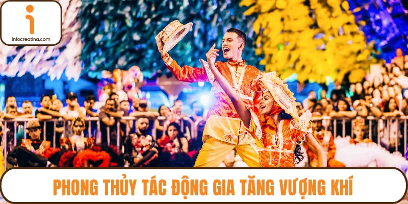 Phong thủy tác động gia tăng vượng khí