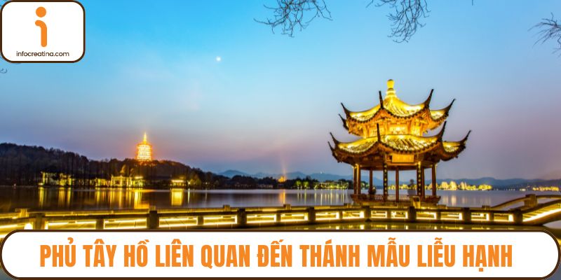 Phủ Tây Hồ liên quan đến Thánh Mẫu Liễu Hạnh