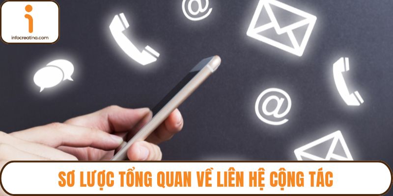 Sơ lược tổng quan về liên hệ cộng tác