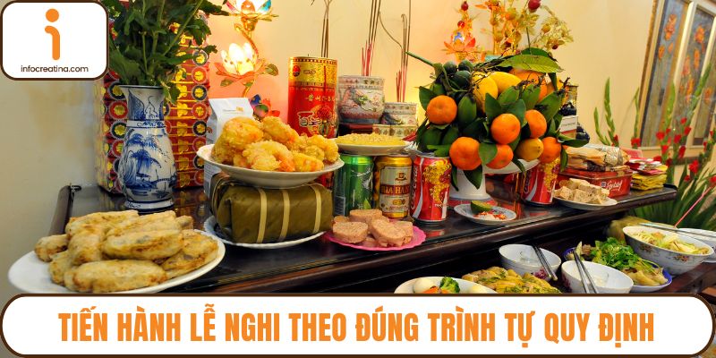 Tiến hành lễ nghi theo đúng trình tự quy định