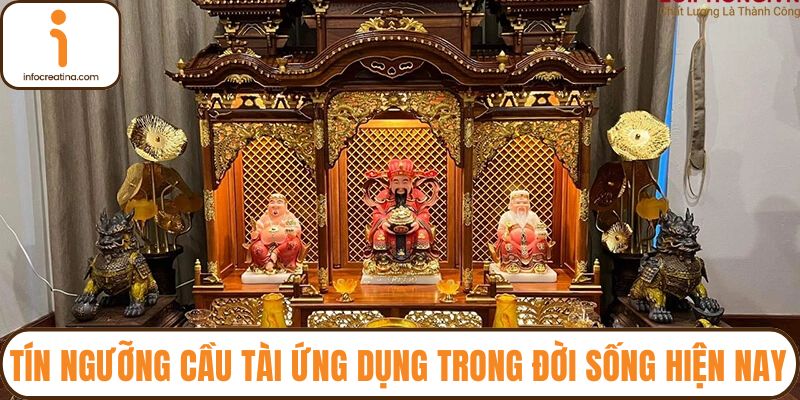 Tín ngưỡng cầu tài ứng dụng trong đời sống hiện nay