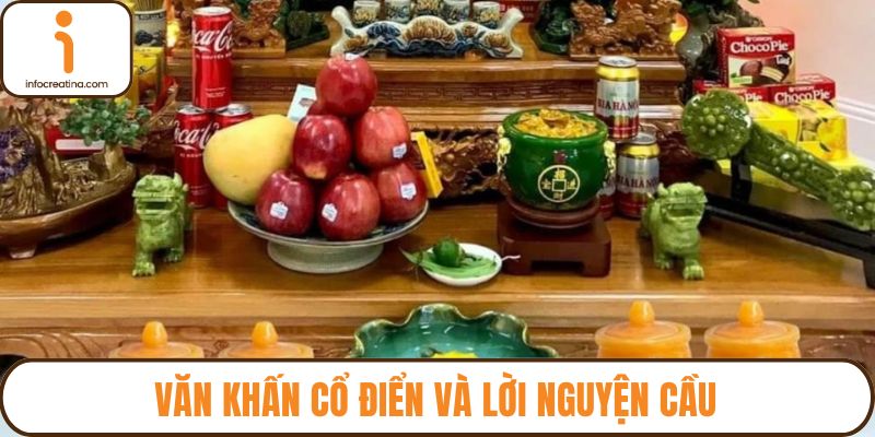 Văn khấn cổ điển và lời nguyện cầu