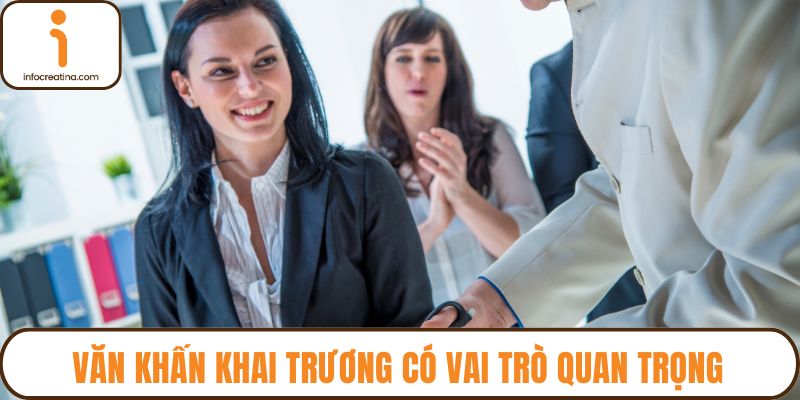 Văn khấn khai trương có vai trò quan trọng