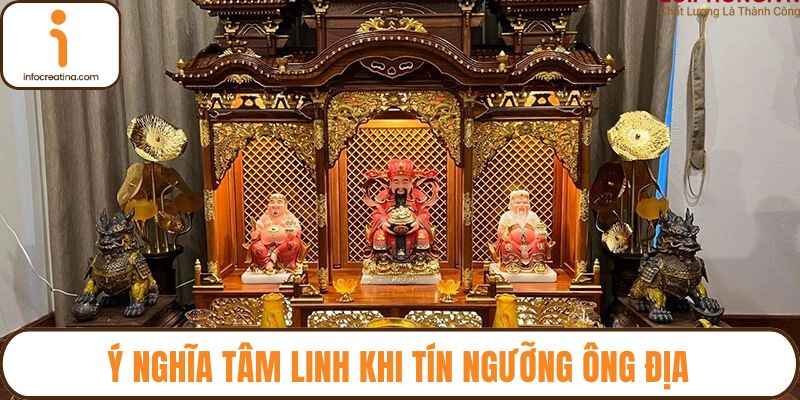 Ý nghĩa tâm linh khi tín ngưỡng Ông Địa